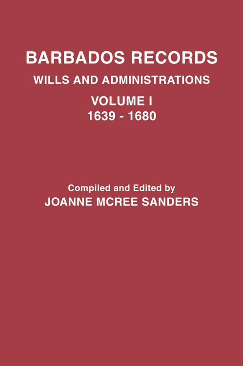 Produktbild: Barbados Records. Wills and Administrations