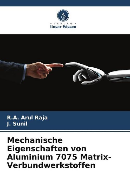 Produktbild: Mechanische Eigenschaften von Aluminium 7075 Matrix-Verbundwerkstoffen