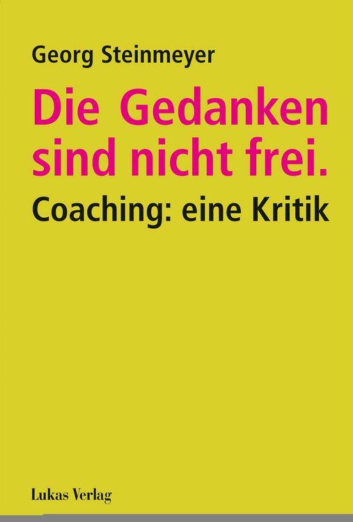 Produktbild: Die Gedanken sind nicht frei.