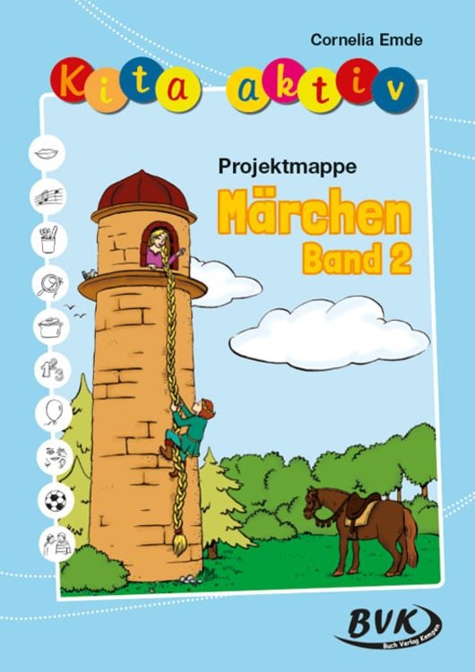 Bild vom Artikel Kita aktiv "Projektmappe Märchen" Band 2 vom Autor Cornelia Emde