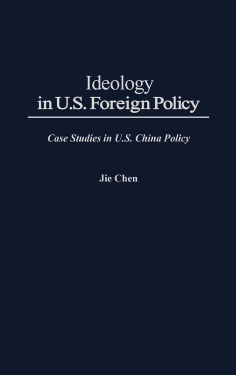 Produktbild: Ideology in U.S. Foreign Policy