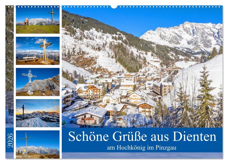 Produktbild: Sch&ouml;ne Gr&uuml;&szlig;e aus Dienten (Wandkalender 2026 DIN A2 quer), CALVENDO Monatskalender