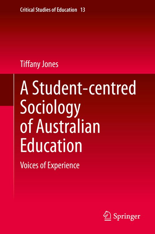 Produktbild: A Student-centred Sociology of Australian Education
