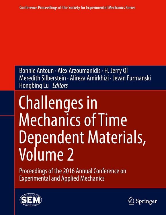 Produktbild: Challenges in Mechanics of Time Dependent Materials, Volume 2