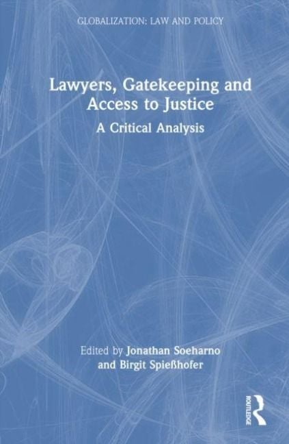 Produktbild: Lawyers, Gatekeeping and Access to Justice