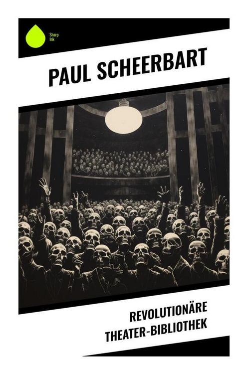 Produktbild: Revolution&auml;re Theater-Bibliothek