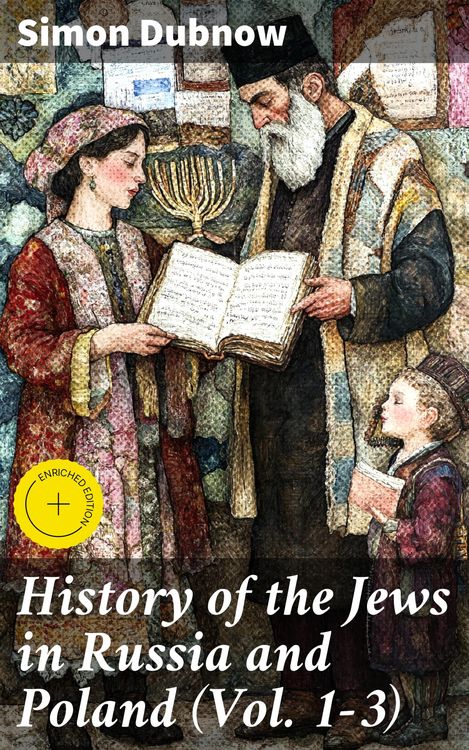 Produktbild: History of the Jews in Russia and Poland (Vol. 1-3)