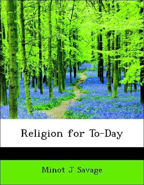 Produktbild: Savage, M: Religion for To-Day