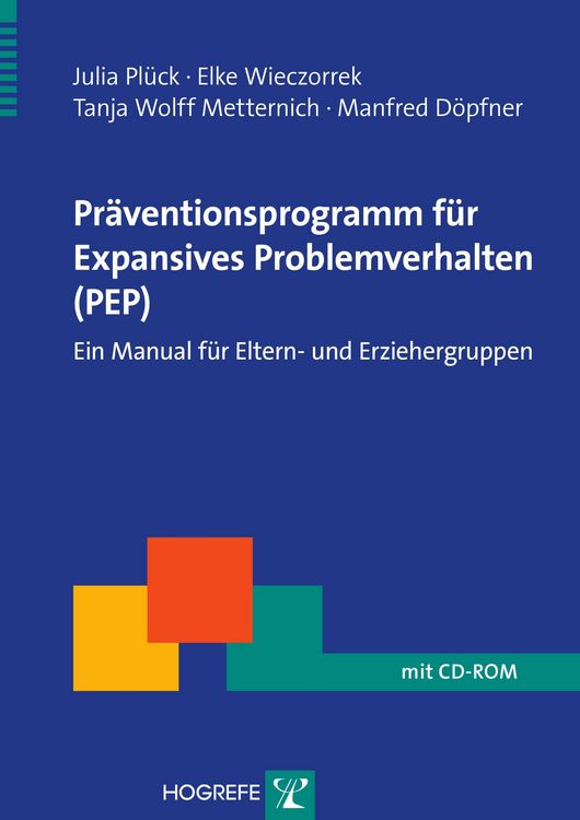 Produktbild: Pr&auml;ventionsprogramm f&uuml;r Expansives Problemverhalten (PEP)