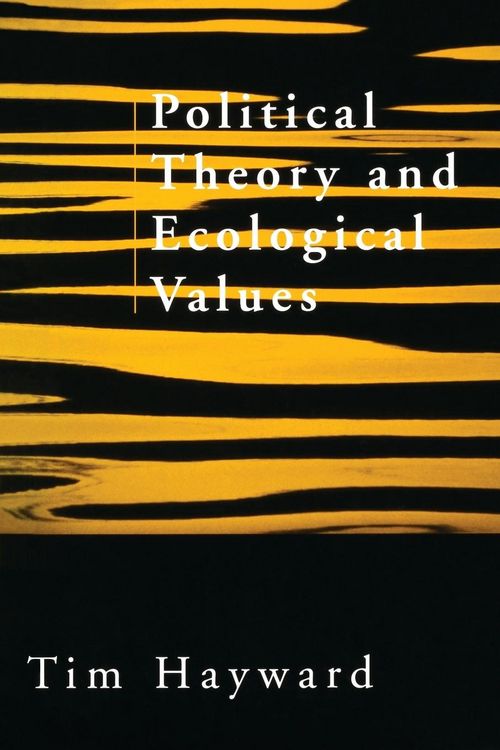 Produktbild: Political Theory and Ecological Values