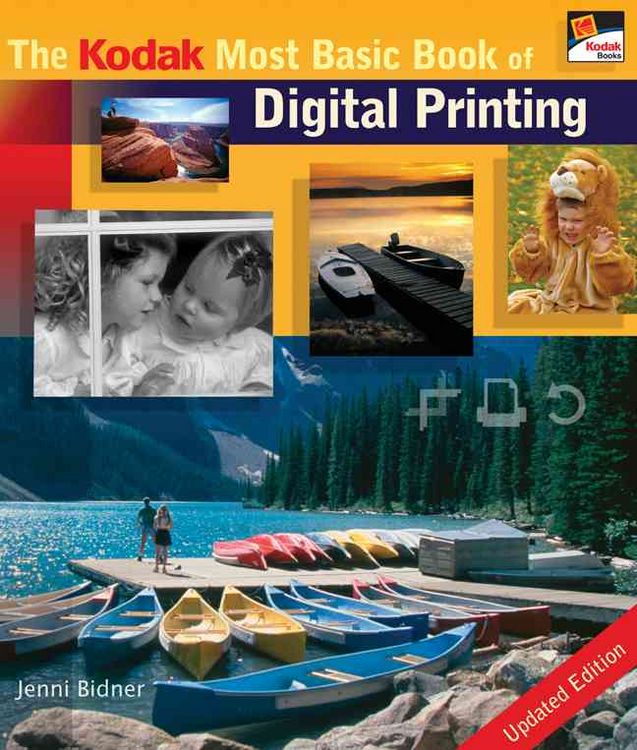 Produktbild: The Kodak Most Basic Book of Digital Printing