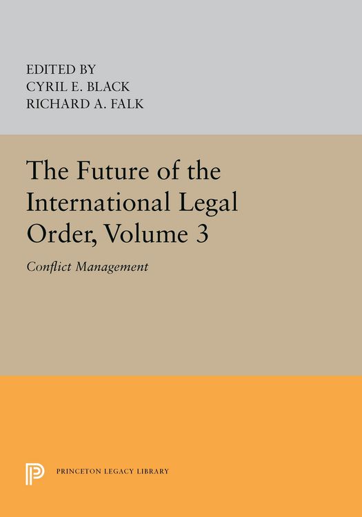 Produktbild: The Future of the International Legal Order, Volume 3