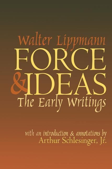 Produktbild: Lippmann, W: Force and Ideas