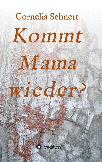 Produktbild: Kommt Mama wieder?