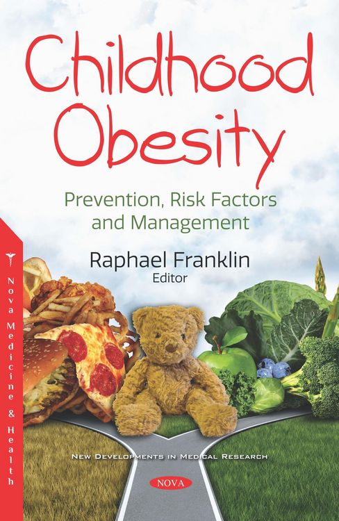 Produktbild: Childhood Obesity: Prevention, Risk Factors and Management