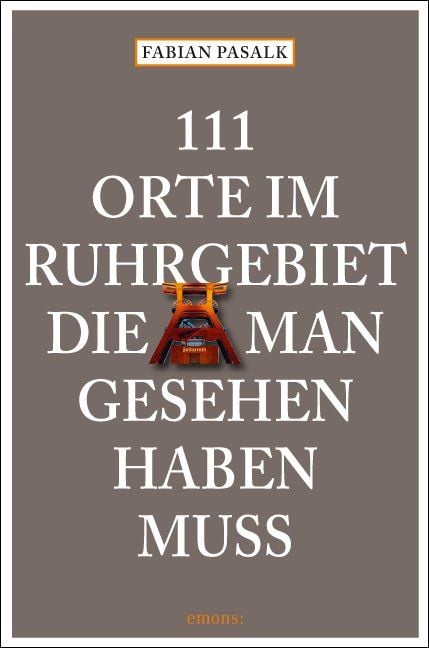 Produktbild: 111 Orte im Ruhrgebiet die man gesehen haben mu&szlig;