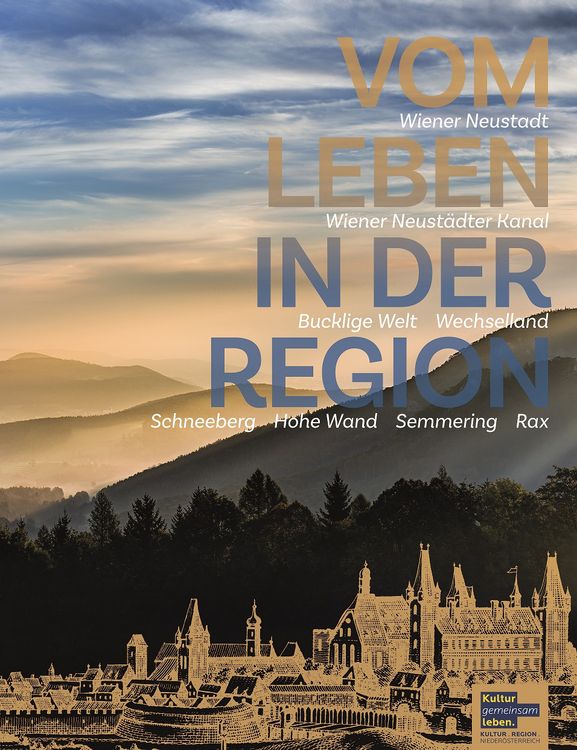 Produktbild: Vom Leben in der Region - Wiener Neustadt