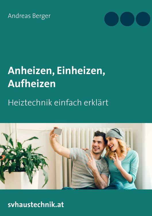 Produktbild: Anheizen, Einheizen, Aufheizen