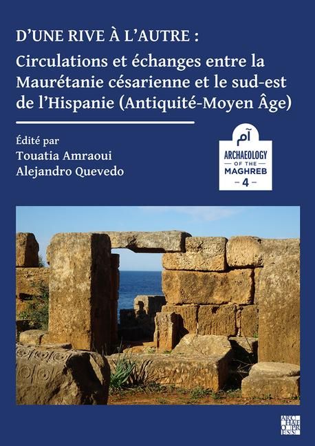 Produktbild: D'une rive a l'autre: circulations et echanges entre la Maur