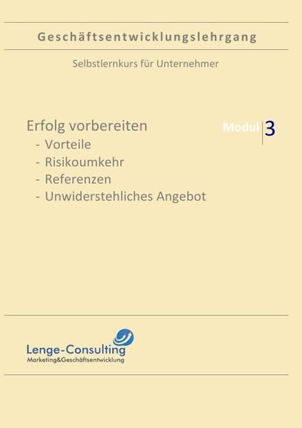 Produktbild: Gesch&auml;ftsentwicklungslehrgang / Gesch&auml;ftsentwicklungslehrgang: Modul 3 - Erfolg vorbereiten