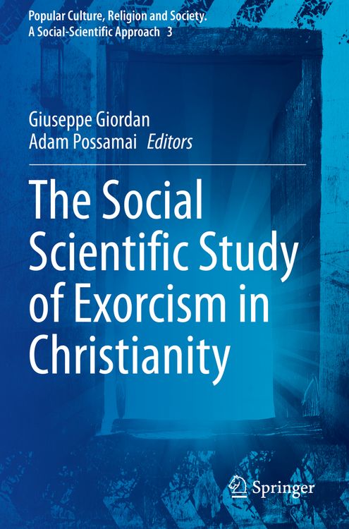 Produktbild: The Social Scientific Study of Exorcism in Christianity