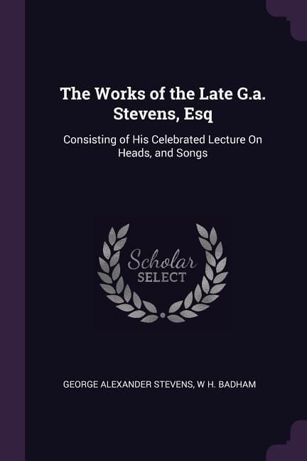 Produktbild: The Works of the Late G.a. Stevens, Esq