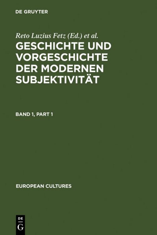 Produktbild: Geschichte und Vorgeschichte der modernen Subjektivit&auml;t