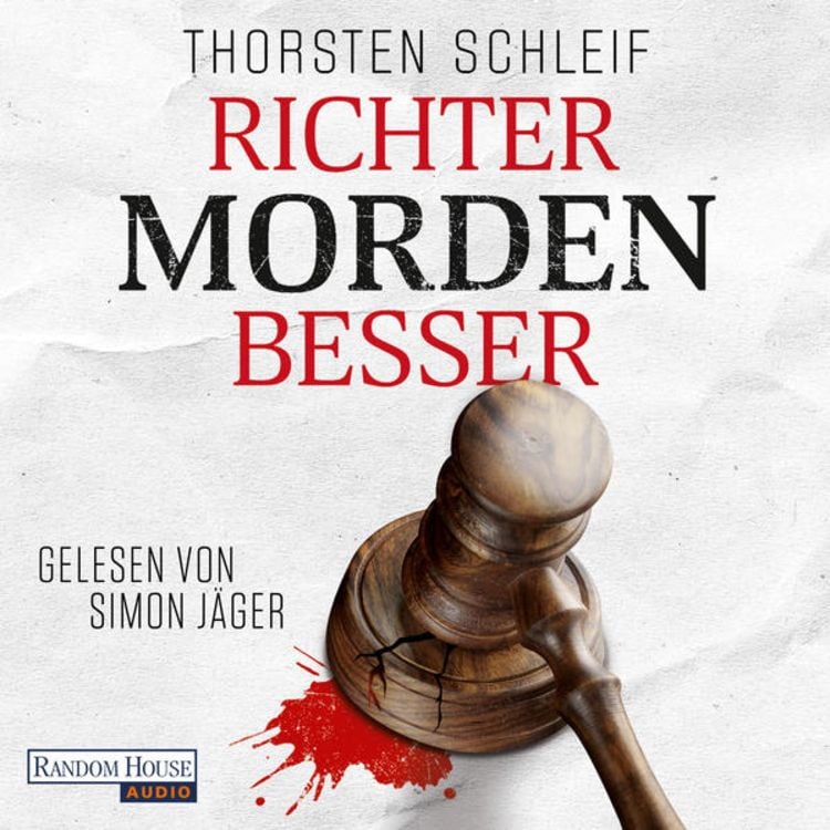 Bild vom Artikel Richter morden besser vom Autor Thorsten Schleif