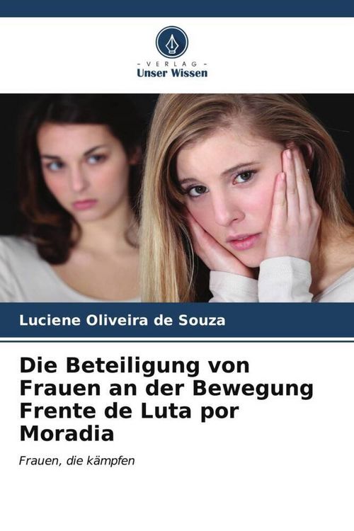 Produktbild: Die Beteiligung von Frauen an der Bewegung Frente de Luta por Moradia