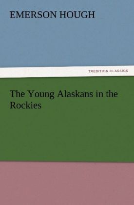 Produktbild: The Young Alaskans in the Rockies