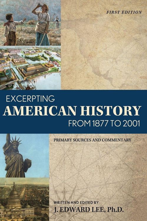 Produktbild: Excerpting American History from 1877 to 2001