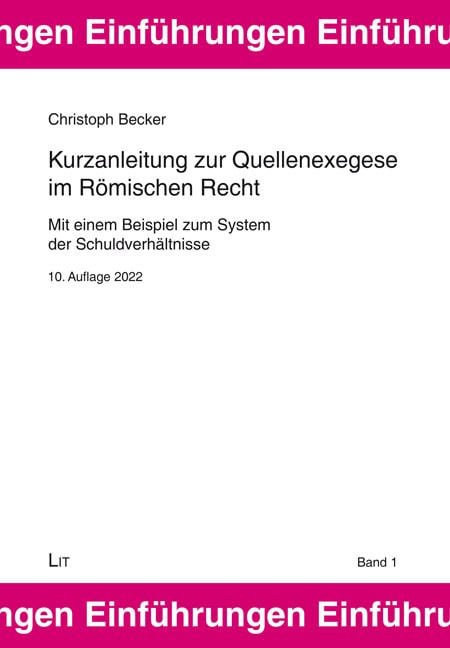 Produktbild: Becker, C: Kurzanleitung zur Quellenexegese im R&ouml;mischen Rec