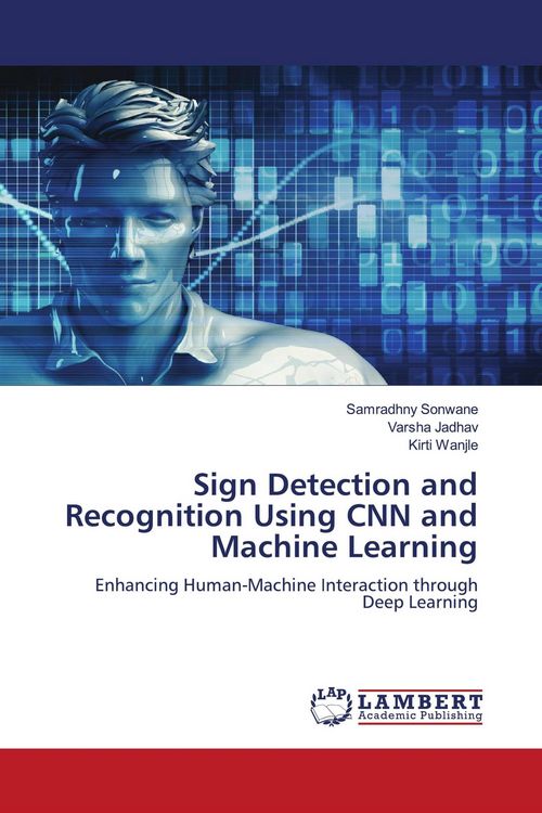 Produktbild: Sign Detection and Recognition Using CNN and Machine Learning