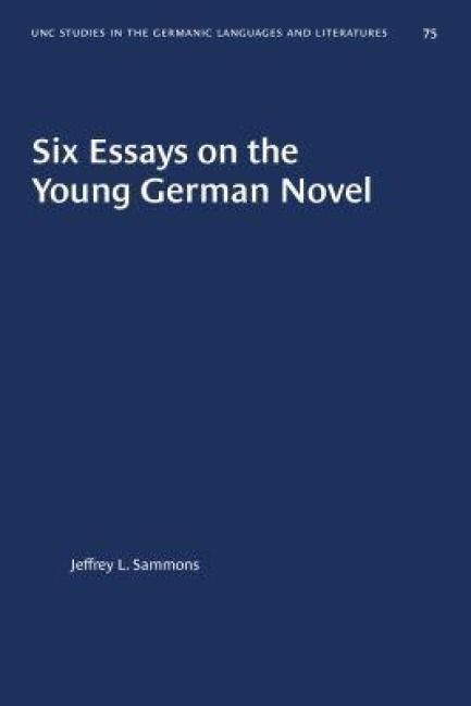 Produktbild: Six Essays on the Young German Novel