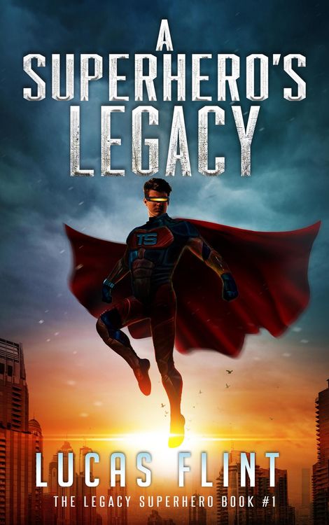 Produktbild: A Superhero's Legacy (The Legacy Superhero, #1)