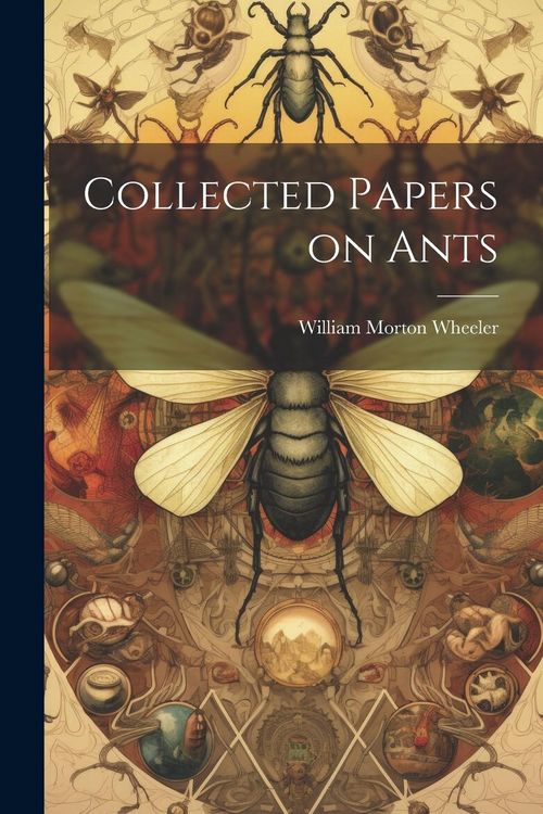 Produktbild: Collected Papers on Ants