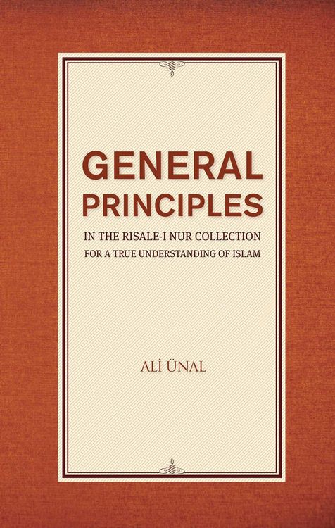 Produktbild: General Principles in the Risale-i Nur Collection for a True Understanding of Islam