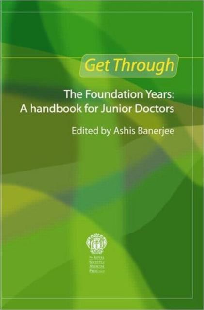 Produktbild: Get Through the Foundation Years: A handbook for junior doct