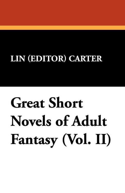 Produktbild: Great Short Novels of Adult Fantasy (Vol. II)