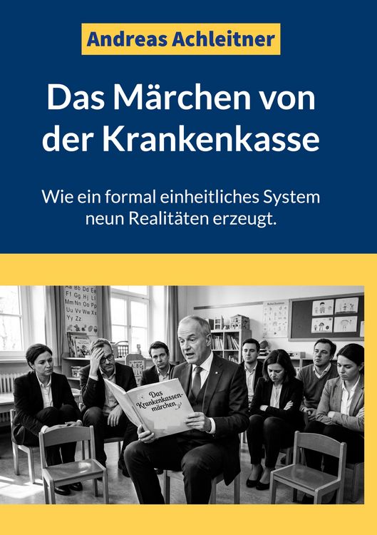 Produktbild: Das M&auml;rchen von der Krankenkasse