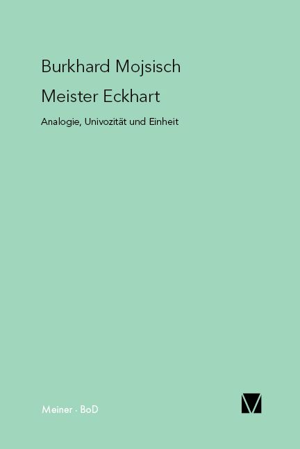 Produktbild: Meister Eckhart: Analogie, Univozit&auml;t und Einheit