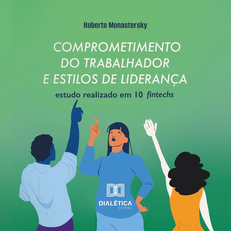 Produktbild: Comprometimento do trabalhador e estilos de lideran&ccedil;a