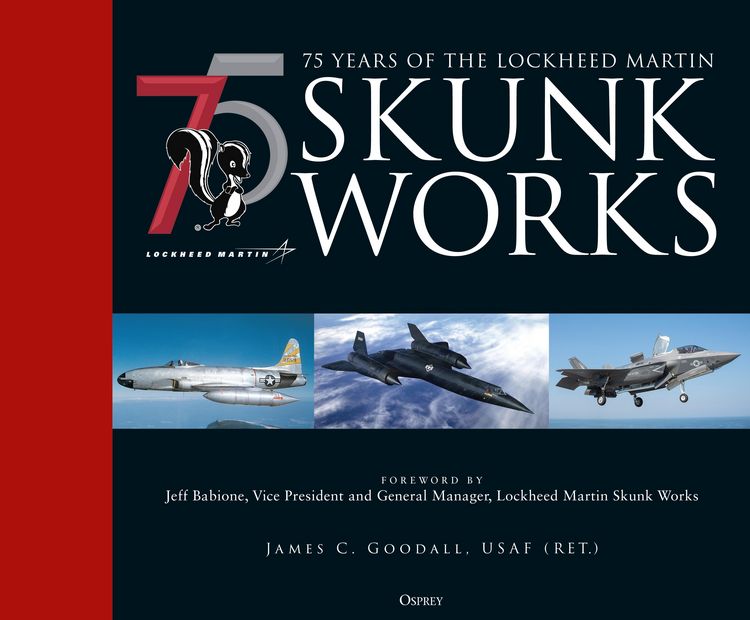 Produktbild: 75 years of the Lockheed Martin Skunk Works