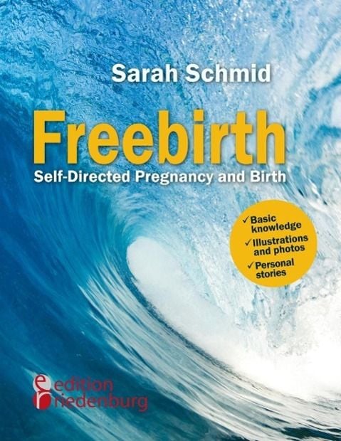 Produktbild: Freebirth - Self-Directed Pregnancy and Birth