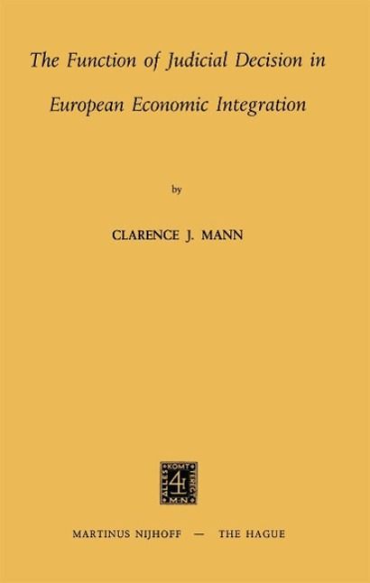 Produktbild: The Function of Judicial Decision in European Economic Integration
