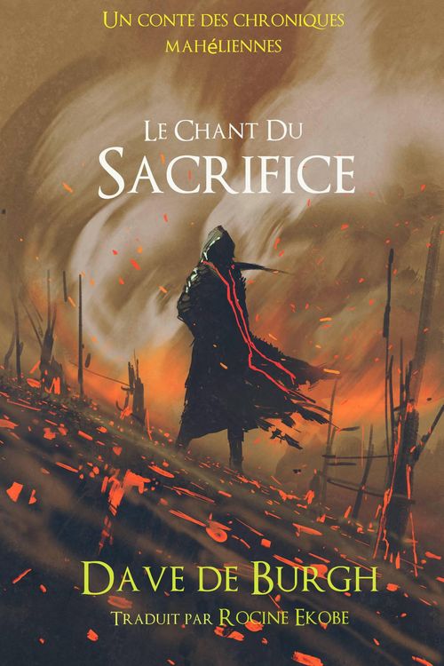 Produktbild: Le Chant Du Sacrifice (Chroniques Mah&eacute;liennes, #1)