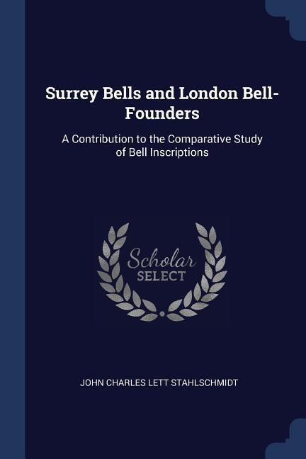 Produktbild: Surrey Bells and London Bell-Founders