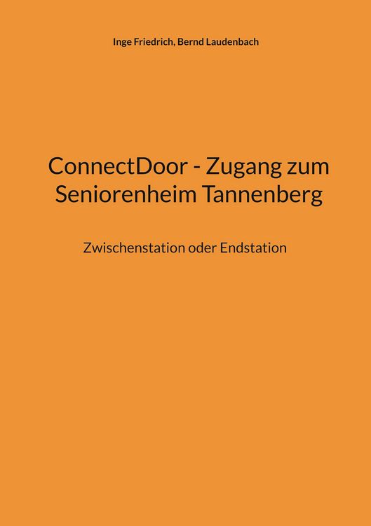 Produktbild: ConnectDoor - Zugang zum Seniorenheim Tannenberg