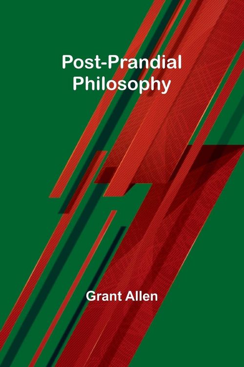 Produktbild: Post-Prandial Philosophy