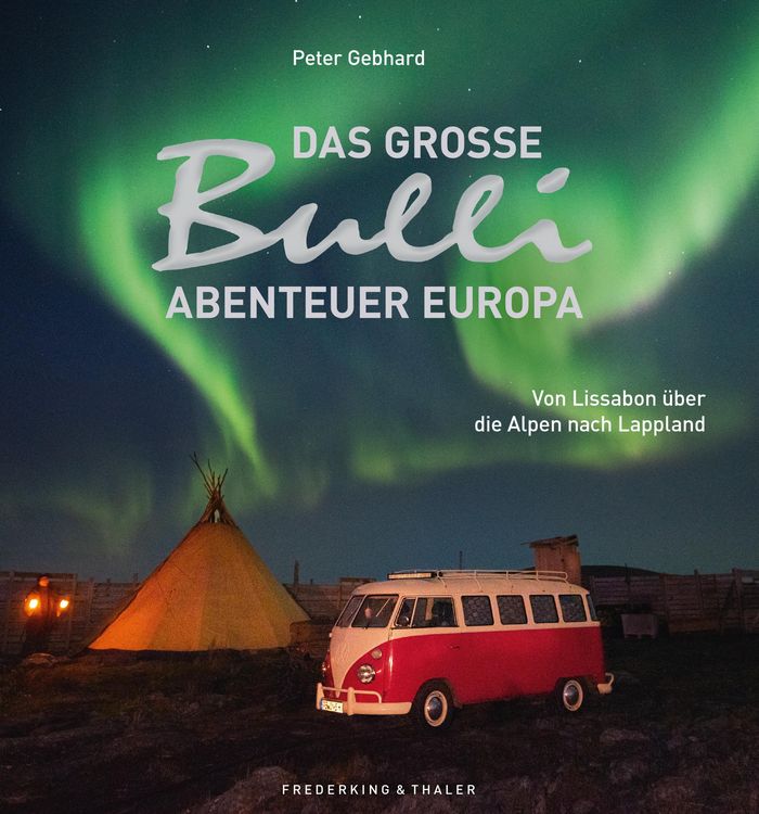 Produktbild: Das gro&szlig;e Bulli-Abenteuer Europa